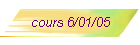 cours 6/01/05