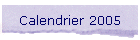Calendrier 2005