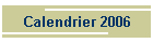 Calendrier 2006